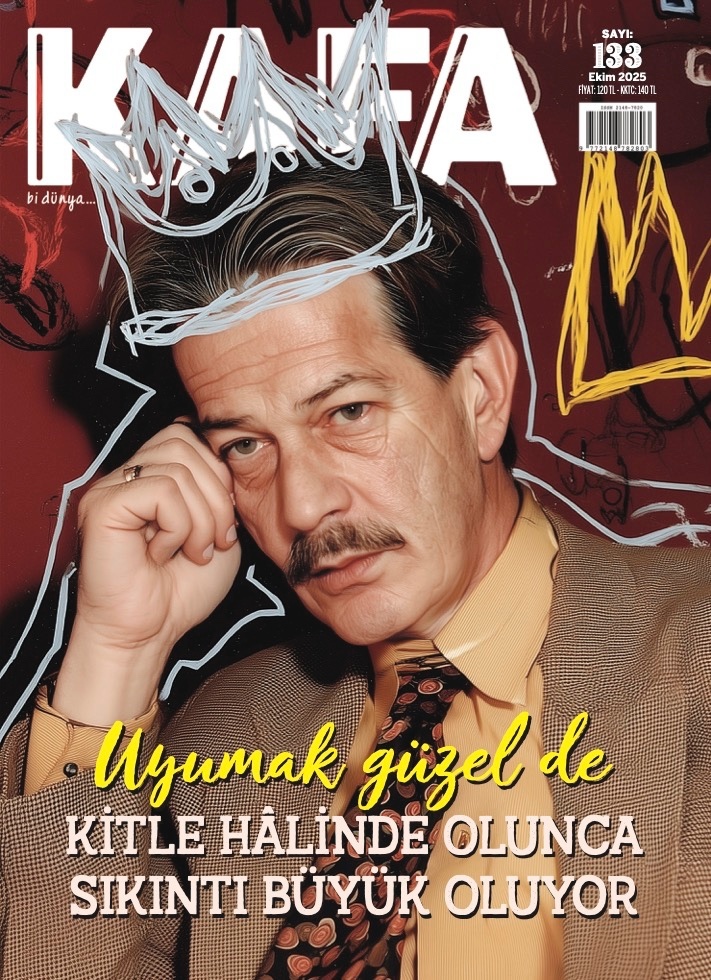 KAFA Dergisi 133 Sayısı