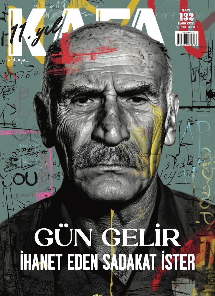 KAFA Dergisi 132 Sayısı